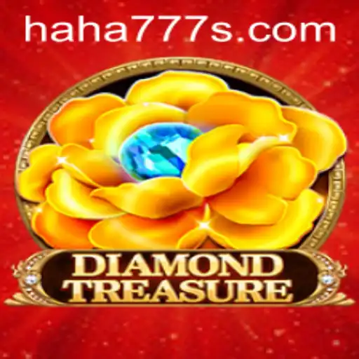 Discover the Thrill of Diamondtreasure with Haha777: A Deep Dive